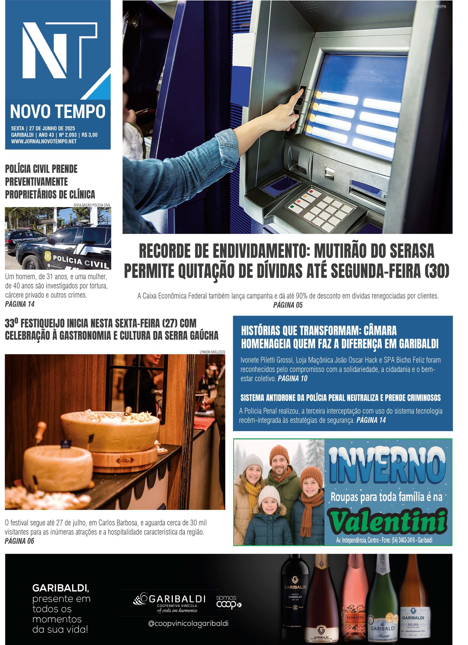 Edição Nº2.093 - Recorde de endividamento: mutirão do Serasa permite quitação de dívidas até segunda-feira (30)